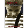 Arthur: The Beginning