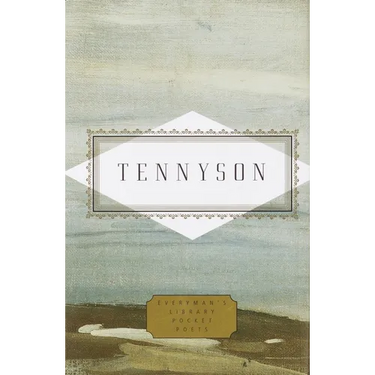 Tennyson: Poems: Edited by Peter Washington