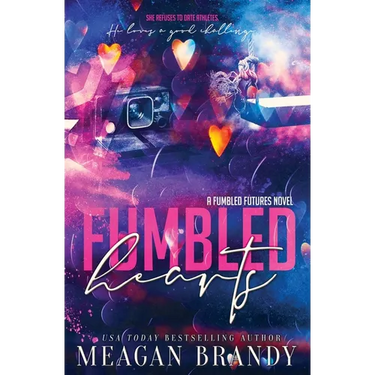 Fumbled Hearts