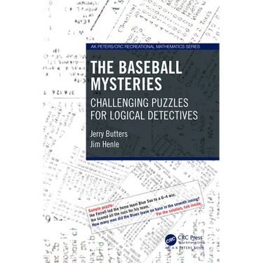 The Baseball Mysteries: Challenging Puzzles for Logical Detectives
