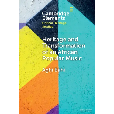 Heritage and Transformation of an African Popular Music