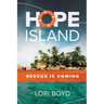 Hope Island: Rescue is Coming