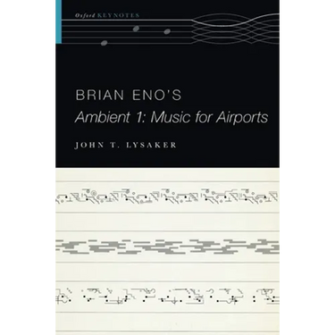 Brian Eno's Ambient 1: Music for Airports
