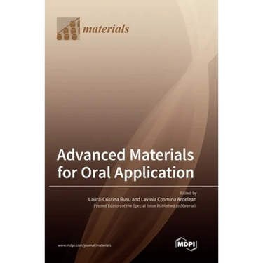 Advanced Materials for Oral Application