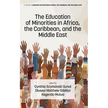 The Education of Minorities in Africa, the Caribbean, and the Middle East
