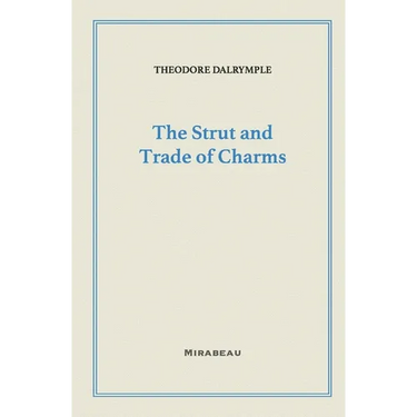 The Strut and Trade of Charms