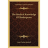 The Medical Knowledge Of Shakespeare