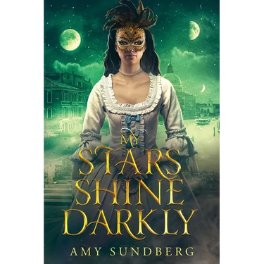 My Stars Shine Darkly: A Young Adult Dystopia