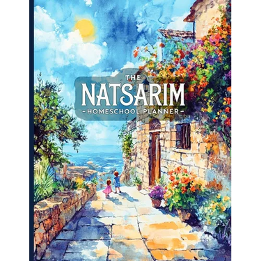The Natsarim Homeschool Planner