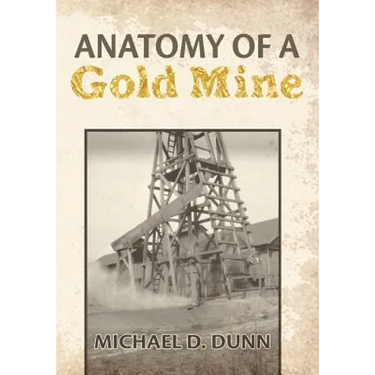 Anatomy of a Gold Mine