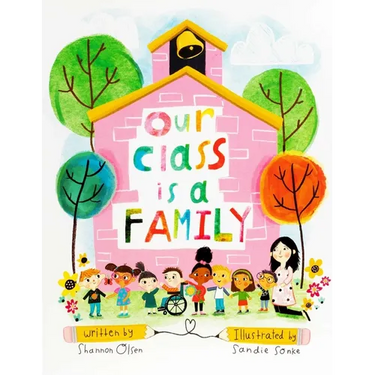 Our Class Is a Family: Big Book Edition