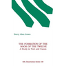 The Formation of the Book of the Twelve: A Study in Text and Canon