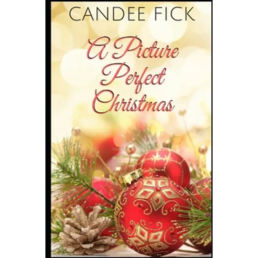 A Picture Perfect Christmas