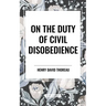 On the Duty of Civil Disobedience