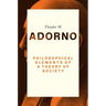 Philosophical Elements of a Theory of Society