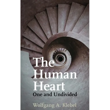 The Human Heart, One and Undivided