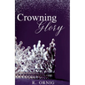 The Crowning Glory: A Comprehensive Guide to British Coronations