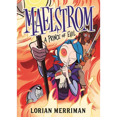 Maelstrom: A Prince of Evil