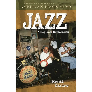 Jazz: A Regional Exploration