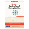 No More Random Acts of Literacy Coaching
