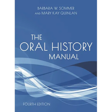 The Oral History Manual