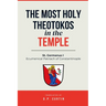The Most Holy Theotokos in the Temple