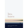 The Idea of North: Poems of the North Country