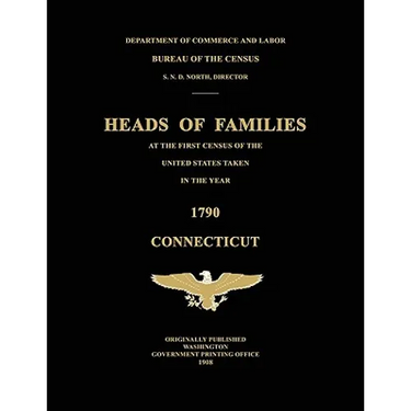 Heads of Families at the First Census of the United States Taken in the Year 1790: Connecticut