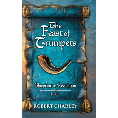 The Feast of Trumpets Blueprint to Revelation