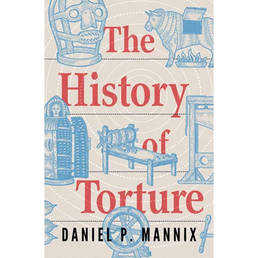The History of Torture