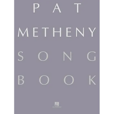 Pat Metheny Songbook: Lead Sheets