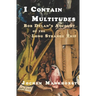 I Contain Multitudes: Bob Dylan's Account of the Long Strange Trip