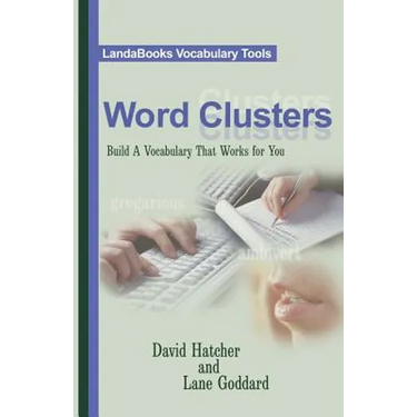 Word Clusters: Build A Vocabulary That Works For You