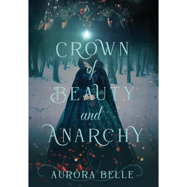 Crown of Beauty and Anarchy