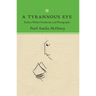Tyrannous Eye: Eudora Welty's Nonfiction and Photographs