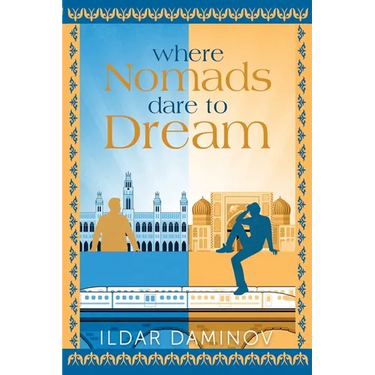 Where Nomads Dare to Dream