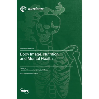 Body Image, Nutrition and Mental Health
