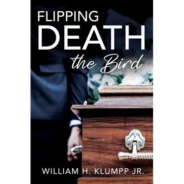 Flipping Death the Bird