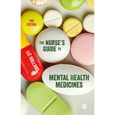 The Nurse′s Guide to Mental Health Medicines