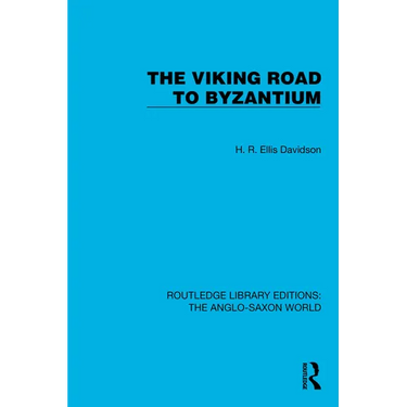 The Viking Road to Byzantium
