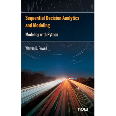 Sequential Decision Analytics and Modeling: Modeling with Python