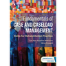 Fundamentals of Case and Caseload Management: Skills for Rehabilitation Practice