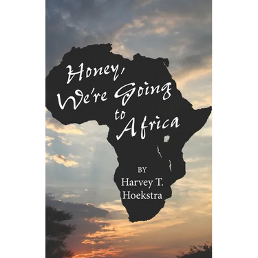 Honey, We're Going to Africa!