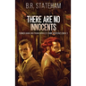 There Are No Innocents