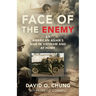 Face of the Enemy: An American Asian's War in Vietnam and at Home