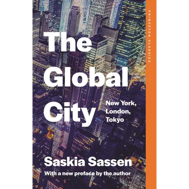 The Global City: New York, London, Tokyo