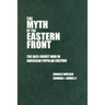 The Myth of the Eastern Front