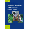 Biomedical Hegemony and Democracy in South Africa
