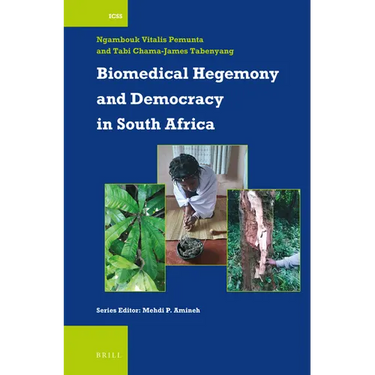 Biomedical Hegemony and Democracy in South Africa