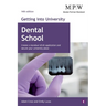 Getting into University: Dental School